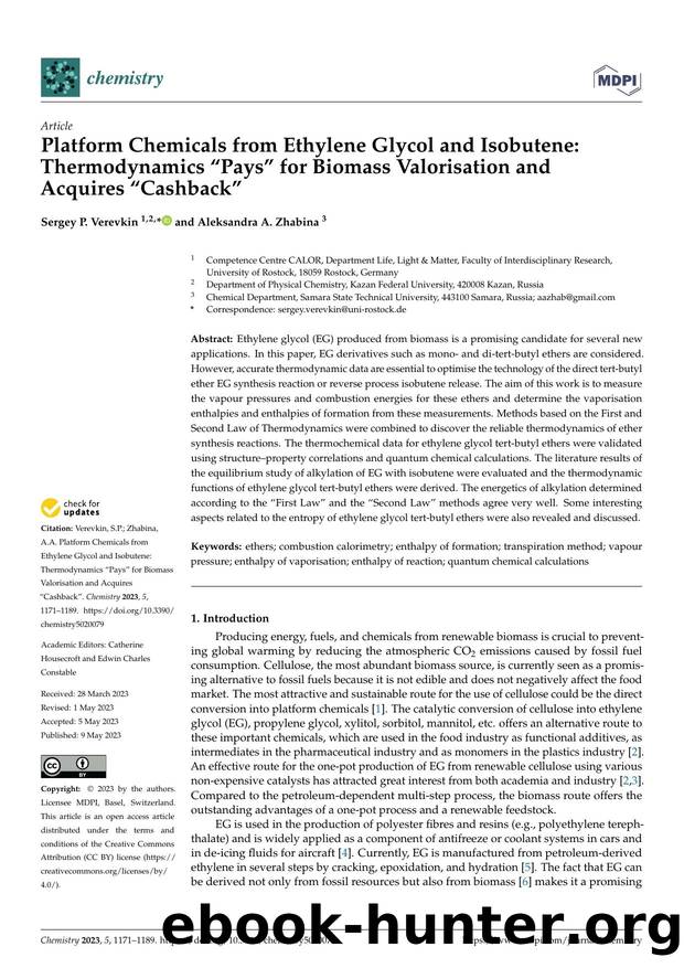 Platform Chemicals from Ethylene Glycol and Isobutene: Thermodynamics âPaysâ for Biomass Valorisation and Acquires âCashbackâ by Sergey P. Verevkin & Aleksandra A. Zhabina