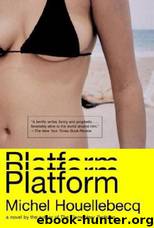 Platform by Michel Houellebecq