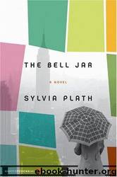 Plath, Sylvia by The Bell Jar