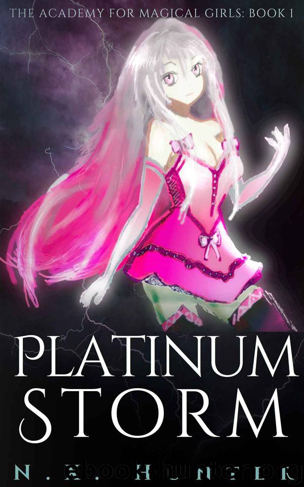 Platinum Storm (The Academy for Magical Girls Book 1) by NX Hunter