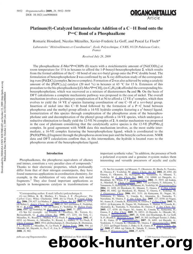 Platinum(0)-Catalyzed Intramolecular Addition of a CâH Bond onto the PâC Bond of a Phosphaalkene by Romaric Houdard Nicolas Mézailles Xavier-Frederic Le Goff & Pascal Le Floch*
