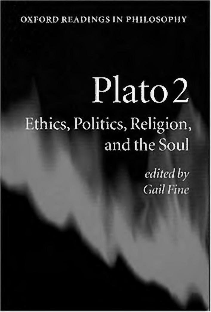 Plato 2 Ethics Politics Religion And The Soul Oxford by Unknown