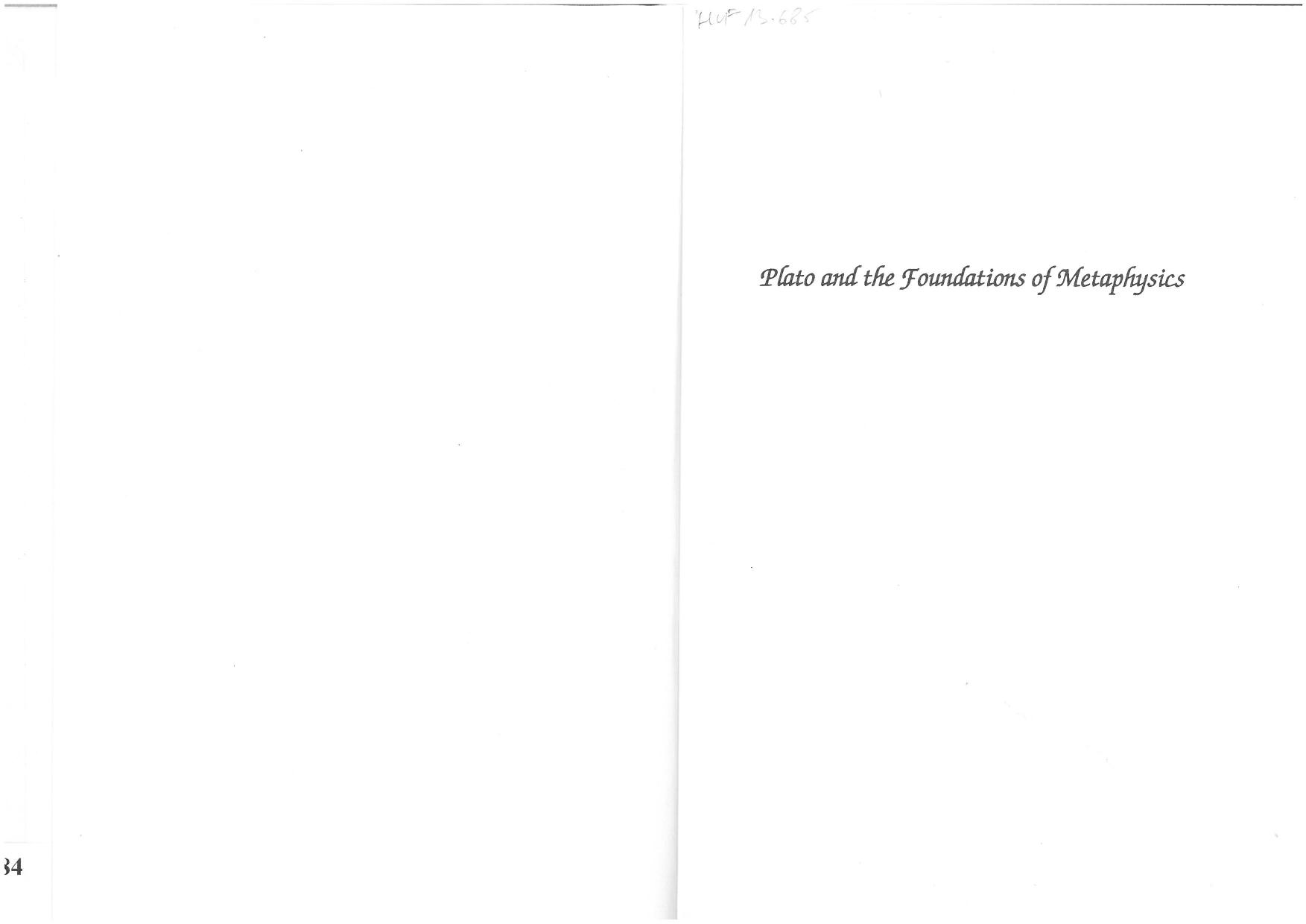 Plato And The Foundations Of Metaphysics: A Work On The Theory Of The Principles And Unwritten Doctrines Of Plato With A Collection Of The Fundamental Documents by Hans Joachim Krämer