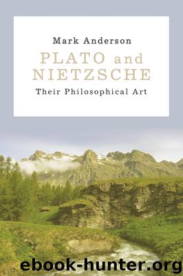 Plato and Nietzsche by Anderson Mark;