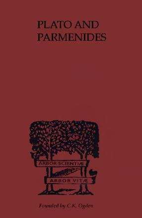 Plato and Parmenides by F.M. Cornford