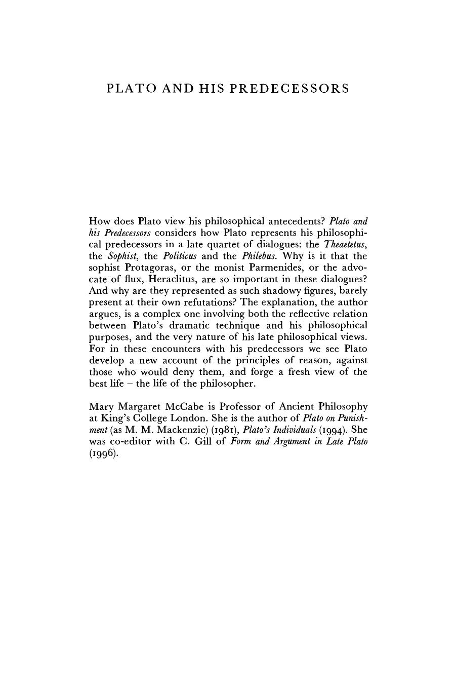 Plato and his Predecessors: The Dramatisation of Reason (The W.B. Stanford Memorial Lectures) by Mary Margaret McCabe
