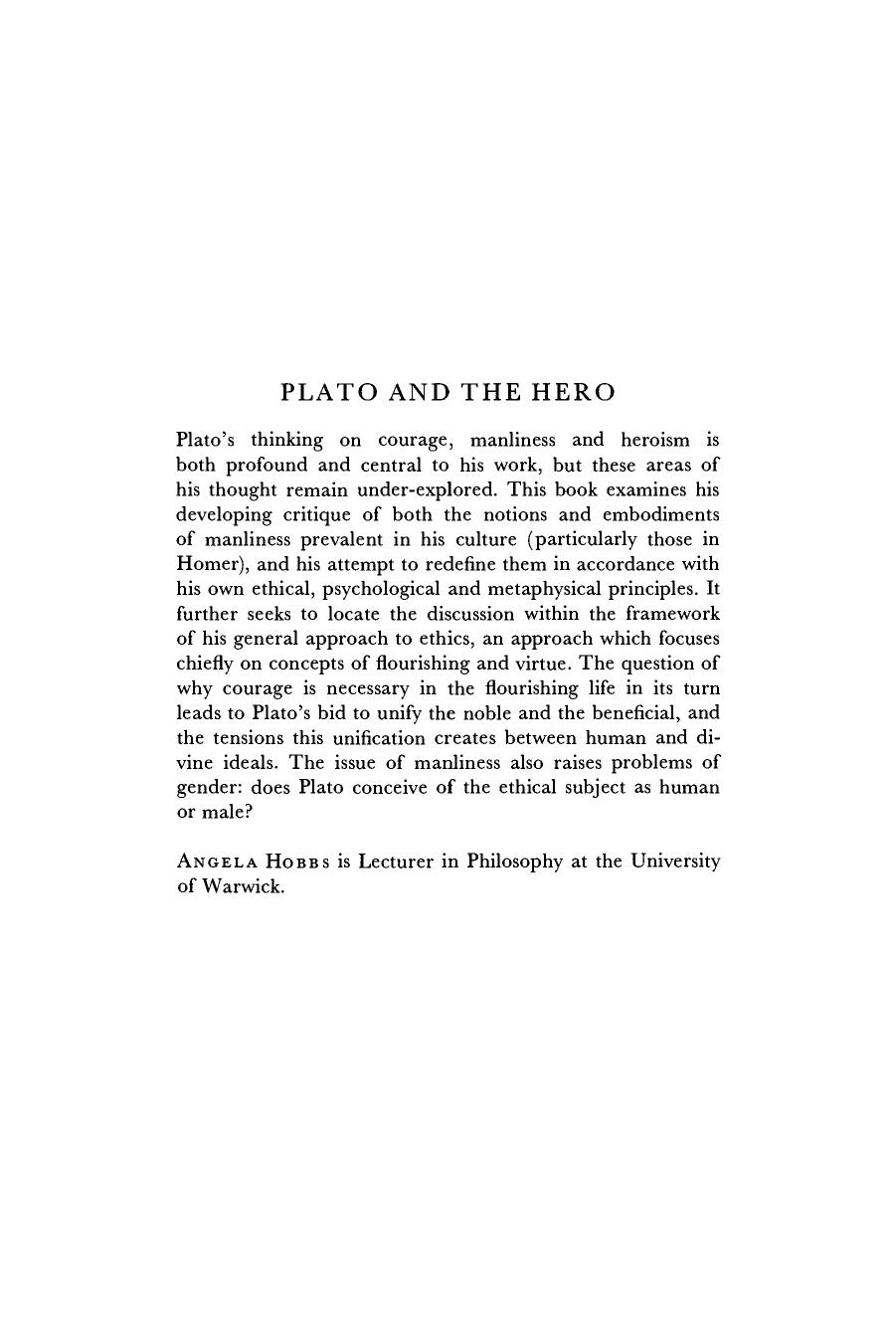 Plato and the Hero: Courage, Manliness and the Impersonal Good by Angela Hobbs