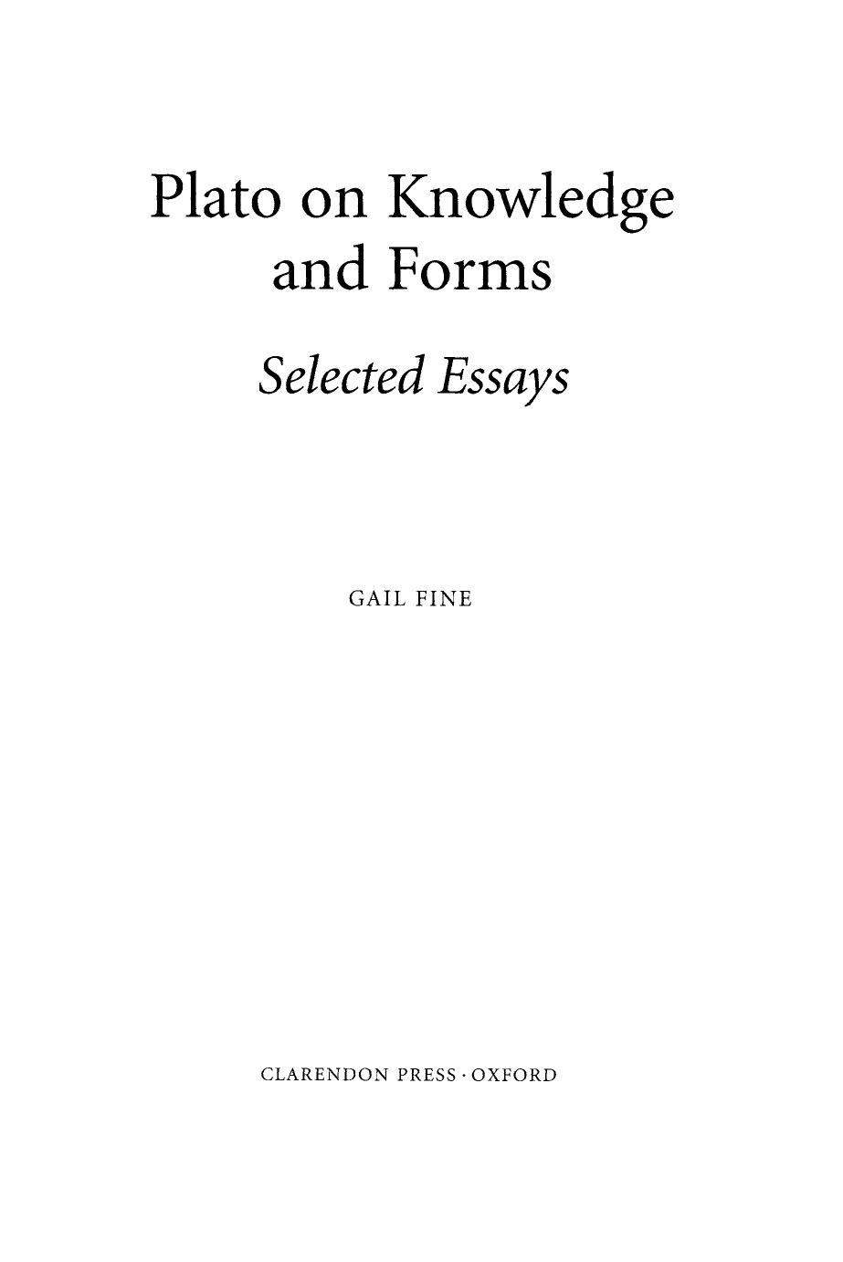 Plato on Knowledge and Forms: Selected Essays by Gail Fine