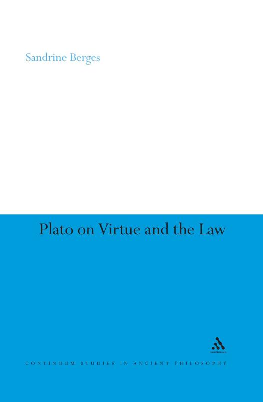 Plato on Virtue and the Law by Sandrine Berges