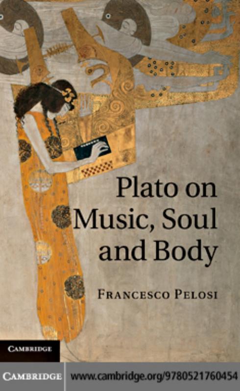 Plato on music, soul and body by Pelosi Francesco;Plato