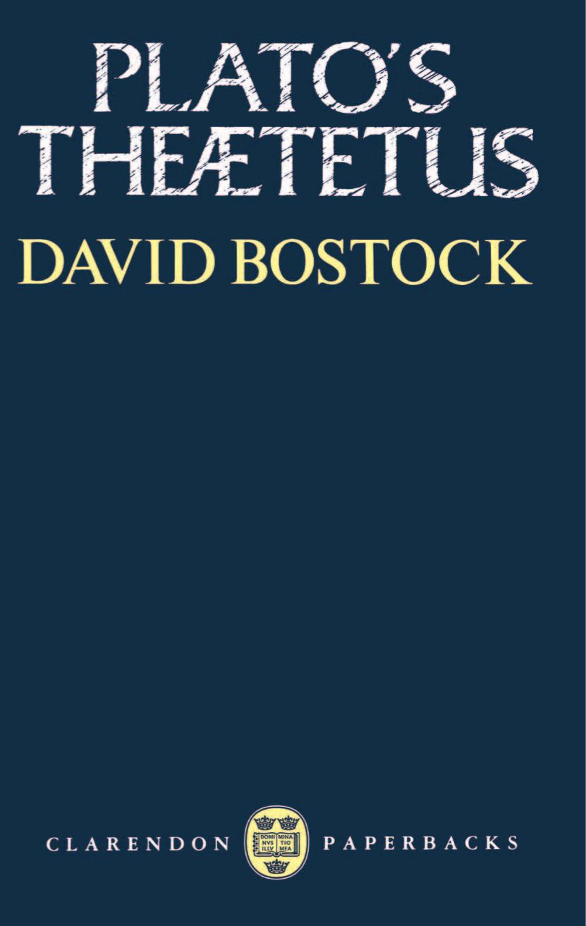 Plato's Theaetetus (Clarendon Paperbacks) by David Bostock