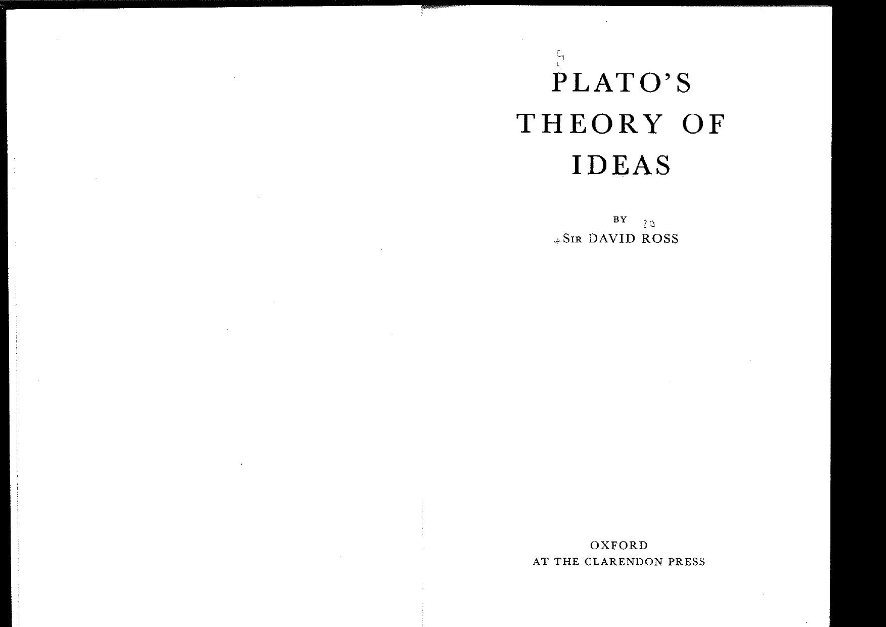 Plato's Theory of Ideas by Sir William D. Ross