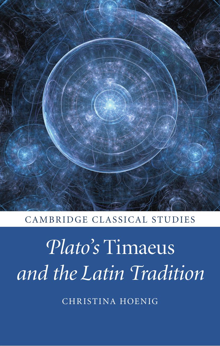 Plato's Timaeus and the Latin Tradition by Unknow