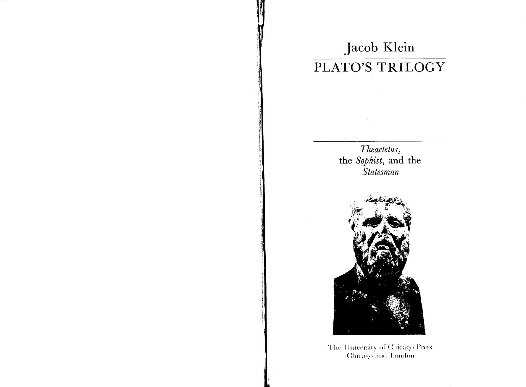 Plato's Trilogy: ''Theaetetus, ''The Sophist'' and ''The Statesman'' by Jacob Klein