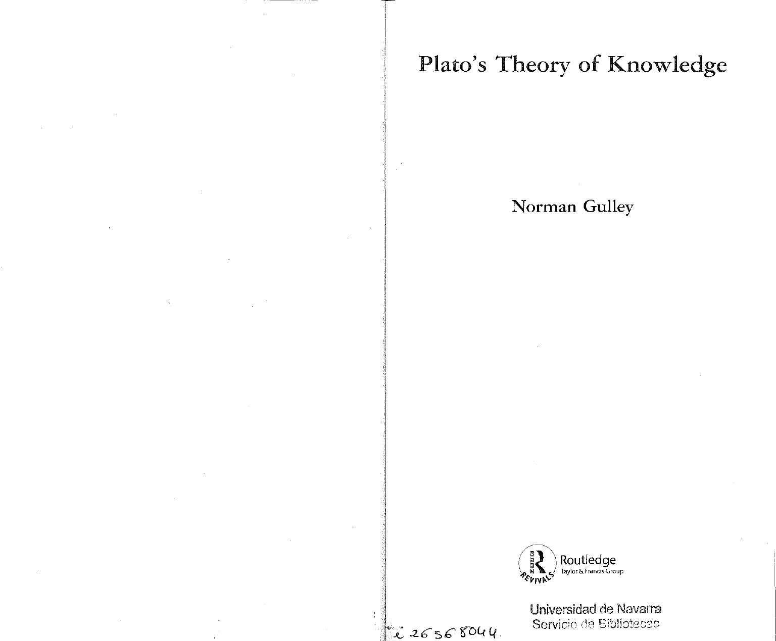 Plato's theory of knowledge by Gulley Norman