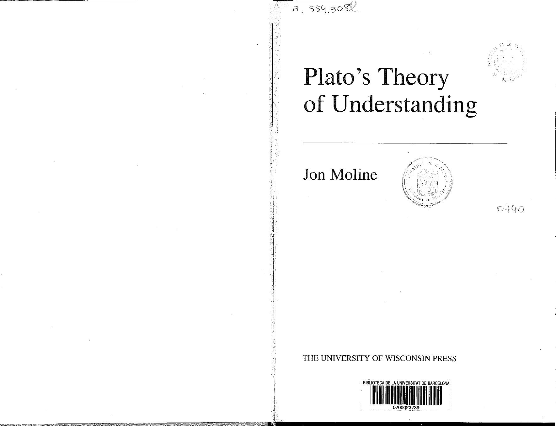 Plato's theory of understanding by Jon Moline