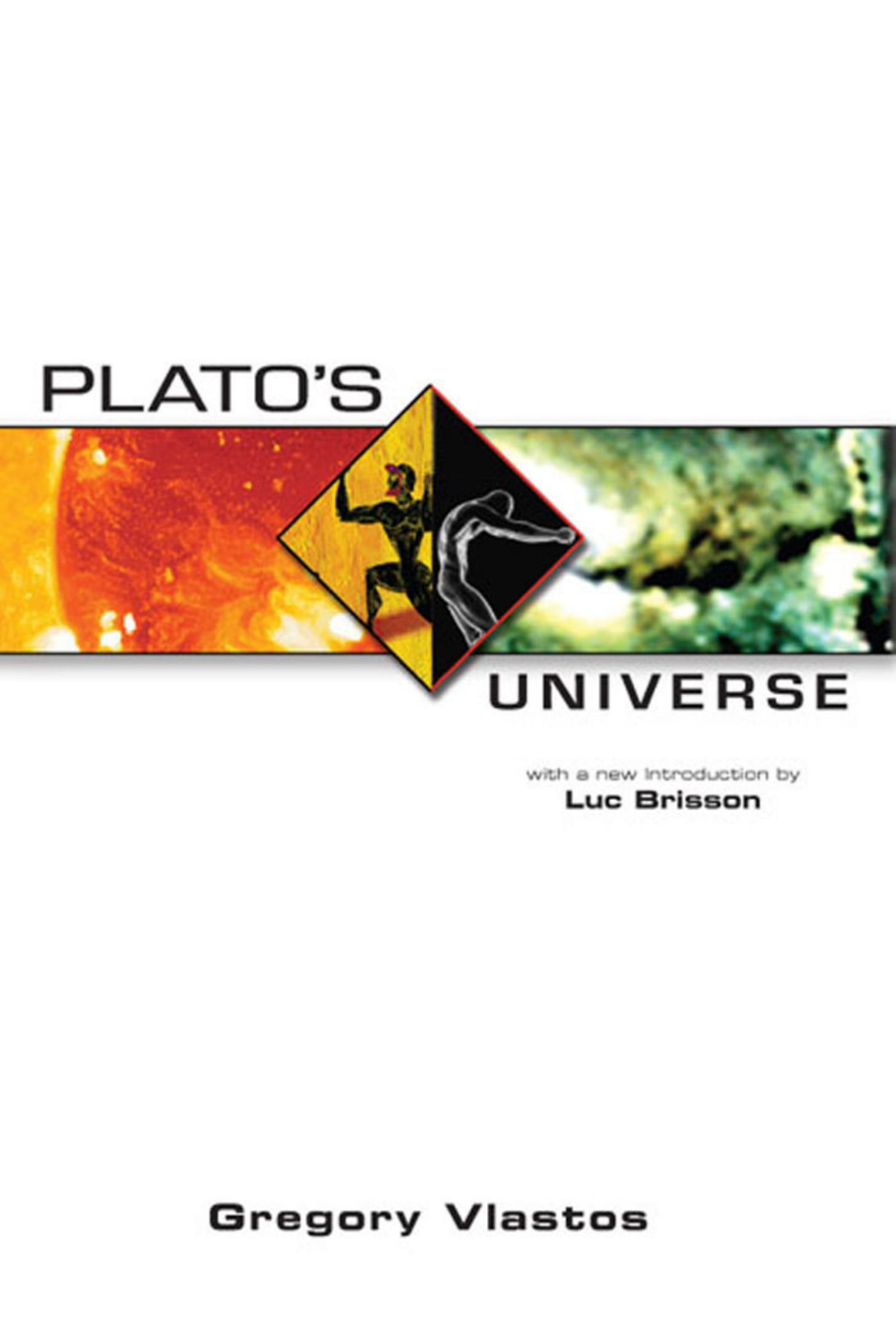 Plato's universe by Plato.; Plato.; Vlastos Gregory