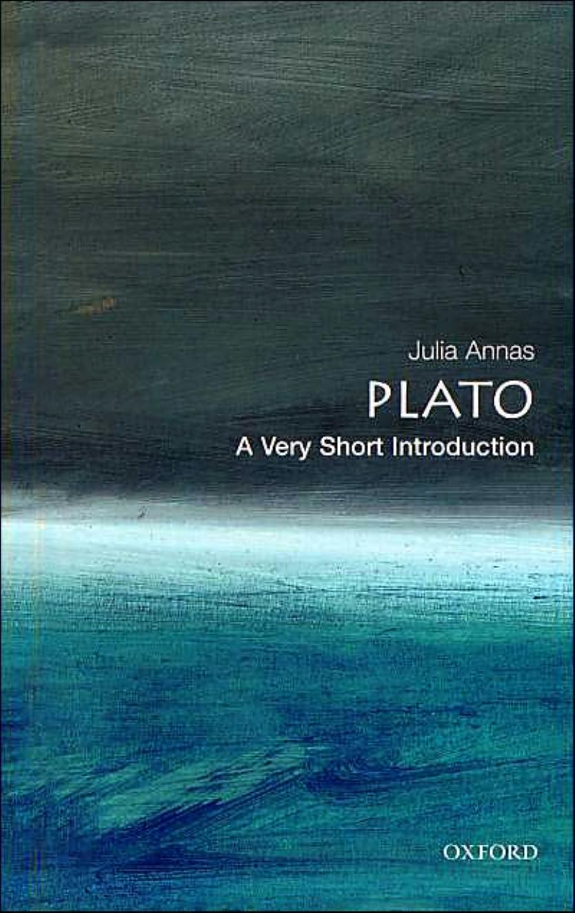 Plato: A Very Short Introduction (Very Short Introductions) by Julia Annas