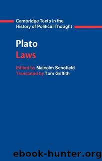Plato: Laws (Cambridge Texts in the History of Political Thought) by Plato