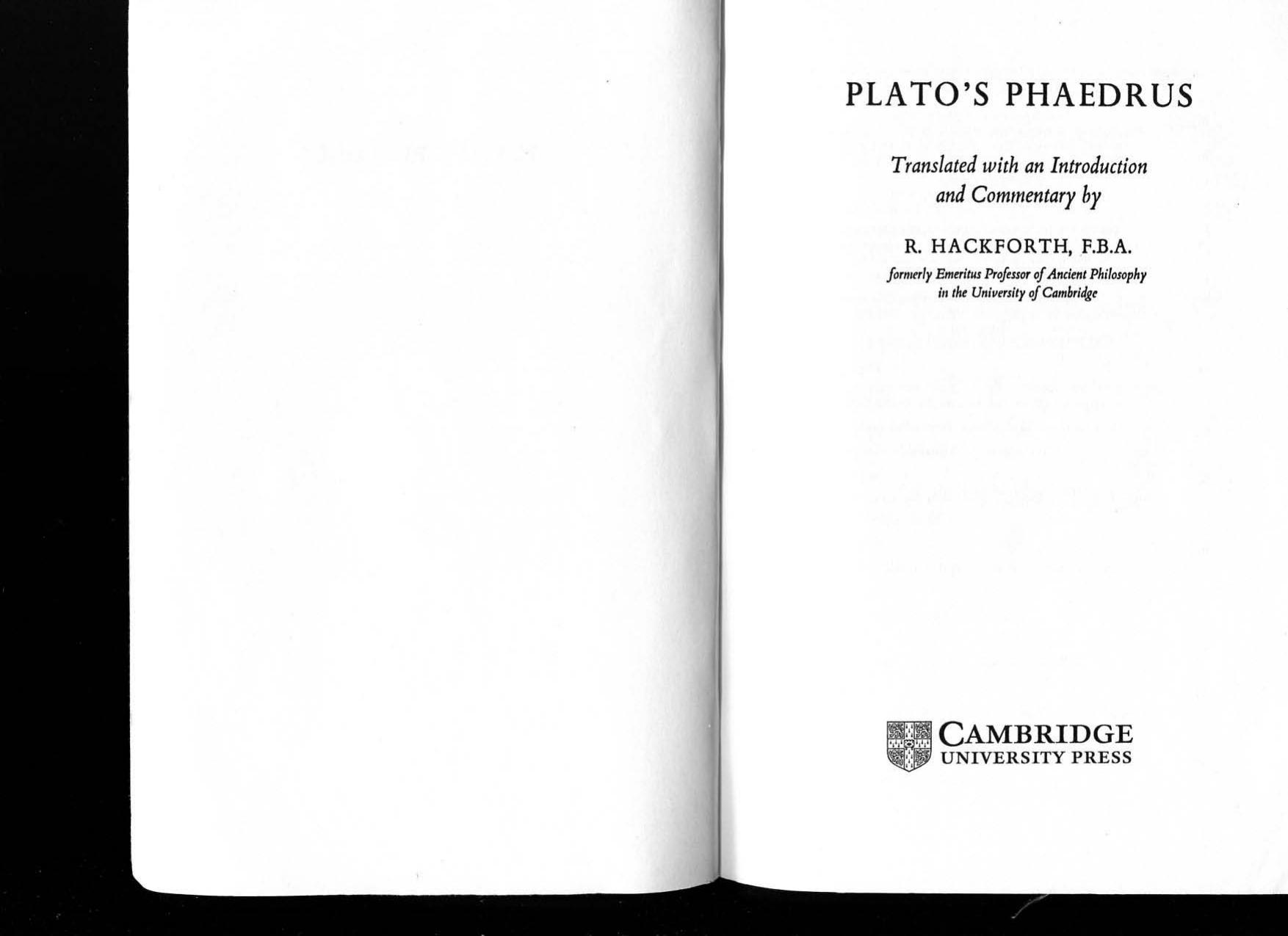 Plato: Phaedrus by Plato R. Hackforth