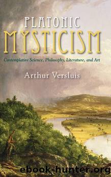 Platonic Mysticism by Versluis Arthur