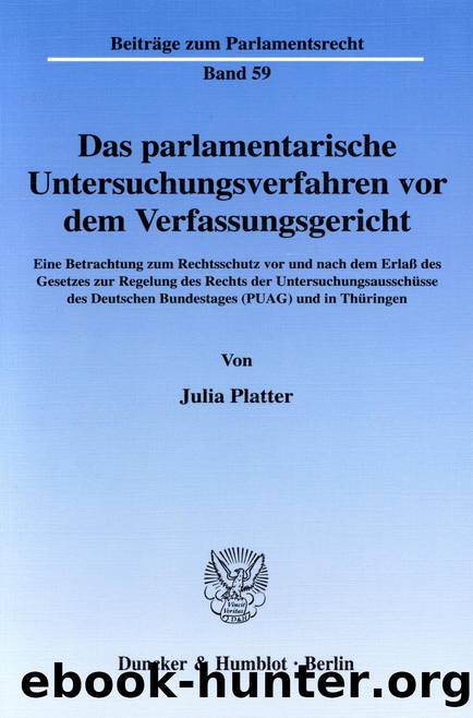 Platter by Das parlamentarische Untersuchungsverfahren vor dem Verfassungsgericht (9783428512218)