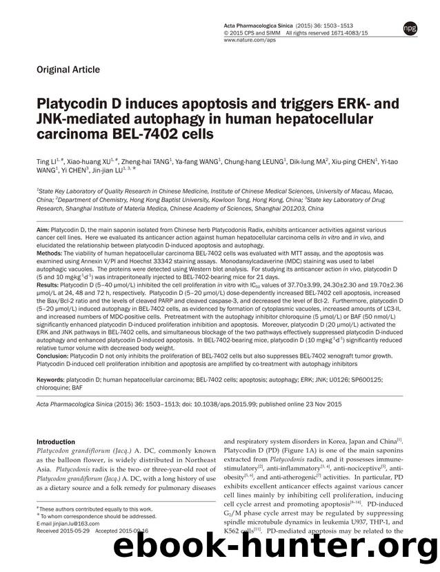 Platycodin D induces apoptosis and triggers ERK- and JNK-mediated autophagy in human hepatocellular carcinoma BEL-7402 cells by unknow