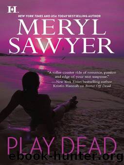 Play Dead (2010) by Sawyer Meryl