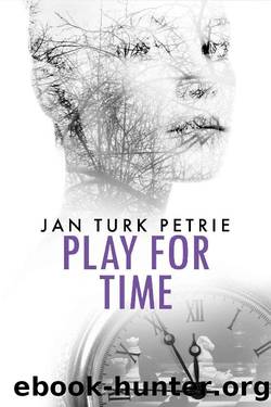 Play For Time (The Cotswolds time-slip series Book 2) by Jan Turk Petrie