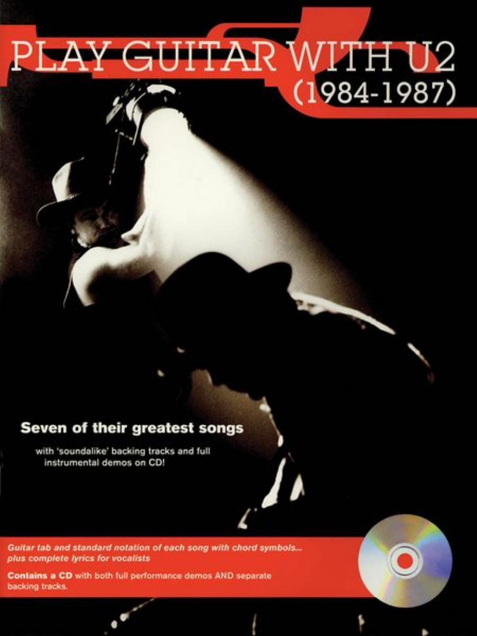 Play Guitar With... U2 (1984-1987) by U2