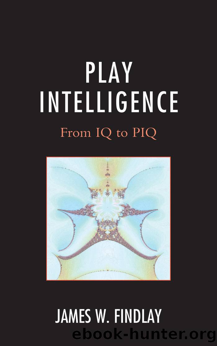 Play Intelligence by Findlay James W.;