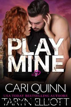 Play Mine: Rockstar Romantic Suspense (Brooklyn Dawn Book 3) by Cari Quinn & Taryn Elliott