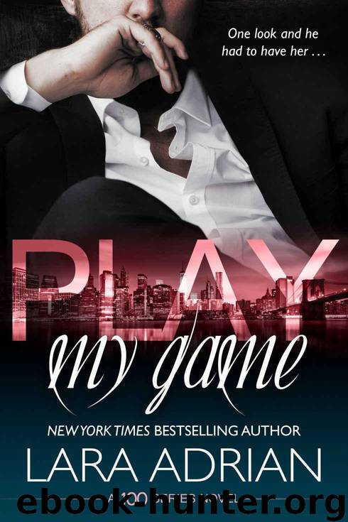 Play My Game: A 100 Series Standalone Romance by Adrian Lara