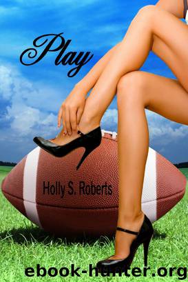 Play by Holly Roberts