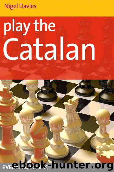 Play the Catalan by Nigel Davies