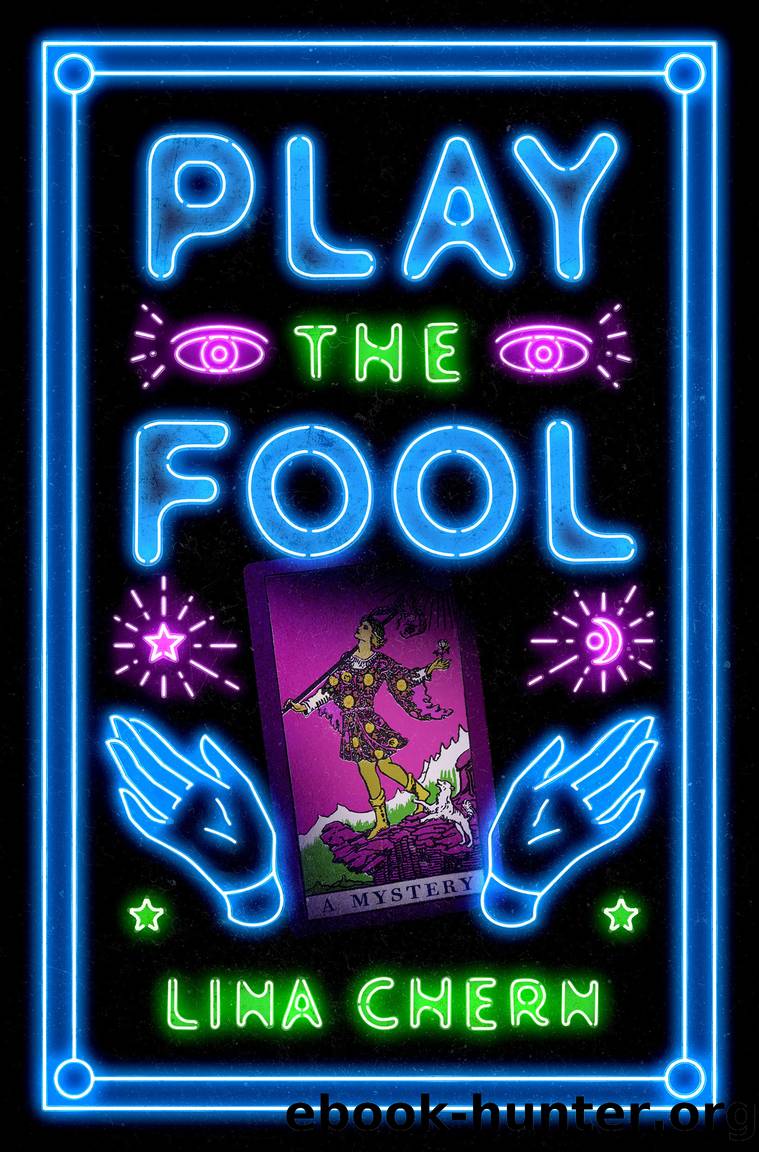 Play the Fool by Lina Chern