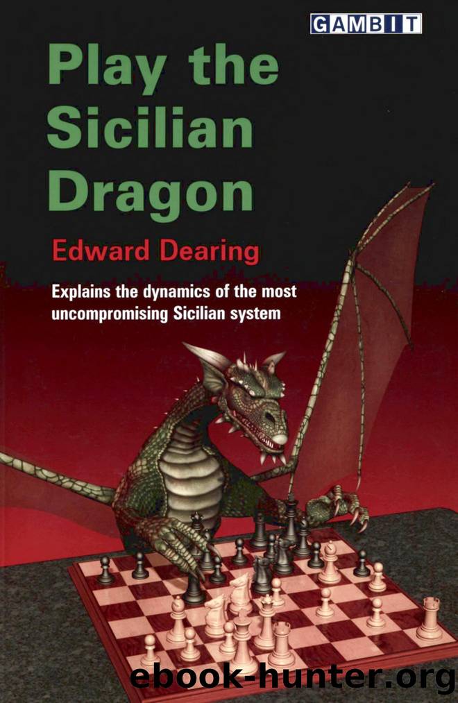 Play the Sicilian Dragon (Dearing) by Unknown