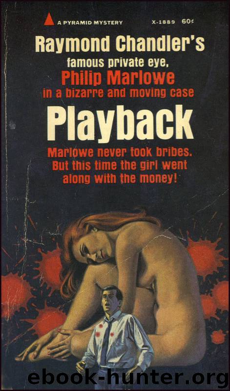 Playback #7 by Raymond Chandler
