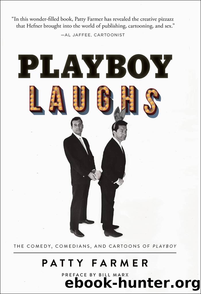 Playboy Laughs by Farmer Patty;