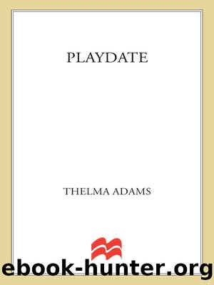 Playdate by Thelma Adams