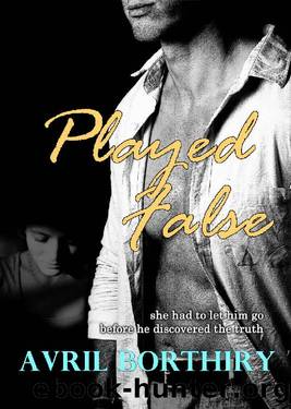 Played False by Avril Borthiry