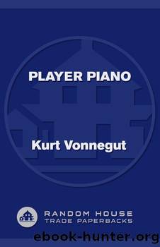 Player piano by Kurt von negut