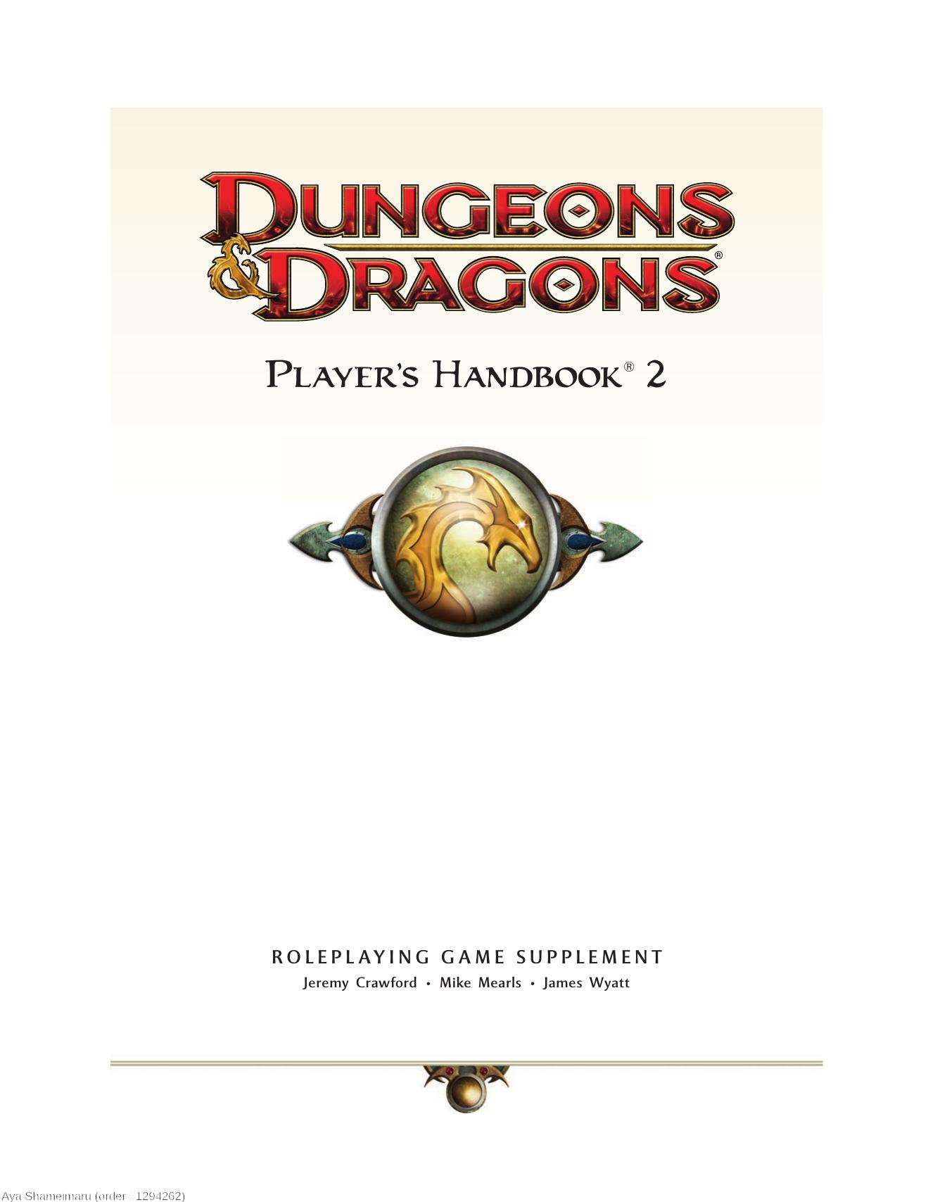 Player's Handbook 2: A 4th Edition D&D Core Rulebook (Bk.2) by Jeremy Crawford Mike Mearls James Wyatt
