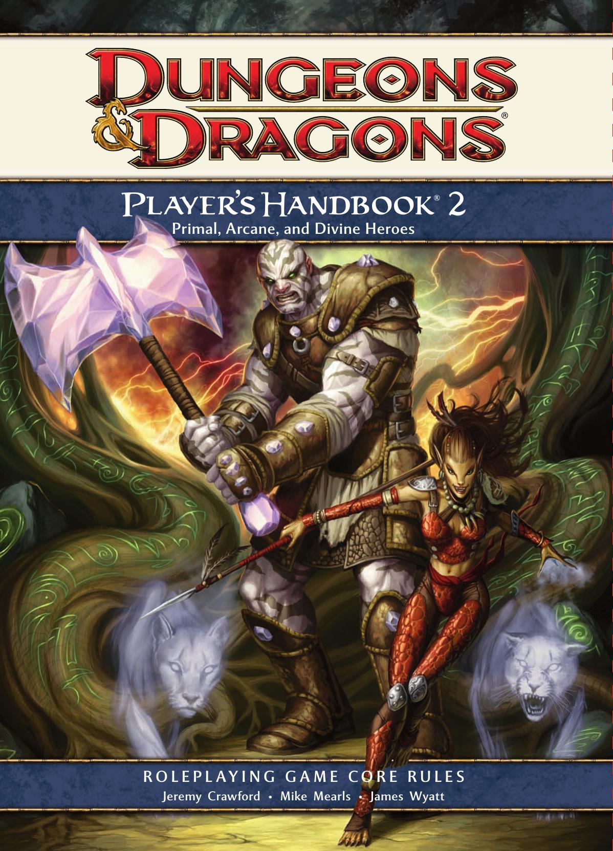 Player's Handbook 2: A 4th Edition D&d Supplement (D&d Core Rulebook D&d Core Rulebook): Bk.2 (Dungeons & Dragons) by Wizards RPG Team