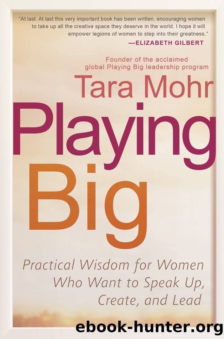 Playing Big by Tara Mohr