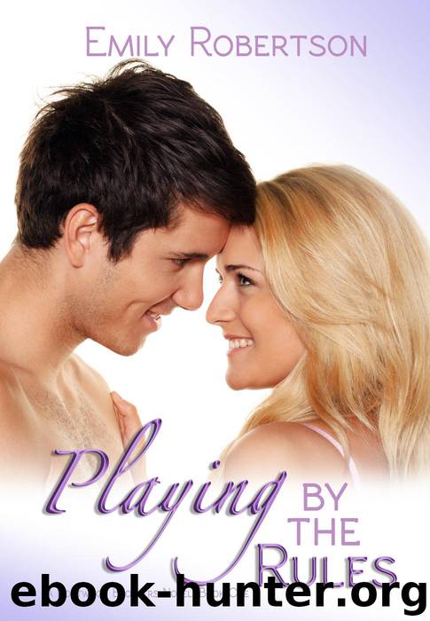 Playing By The Rules by Emily Robertson