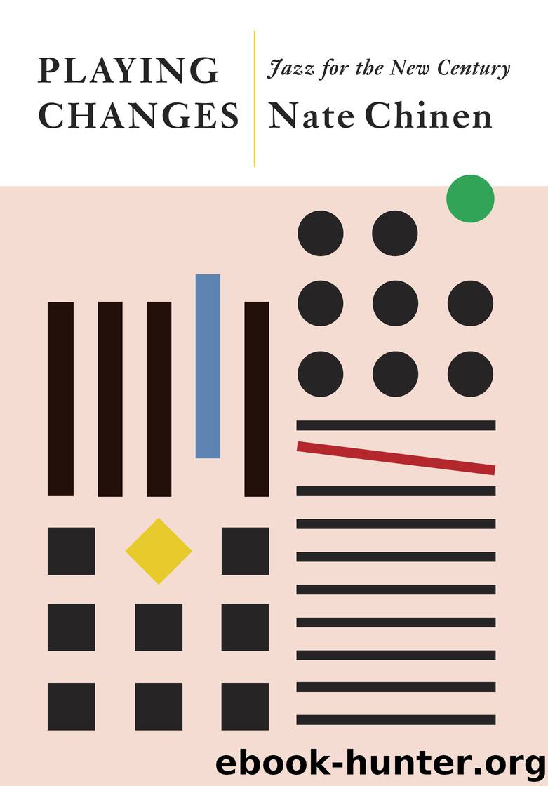 Playing Changes by Nate Chinen