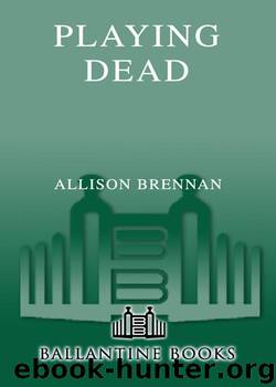 Playing Dead by Allison Brennan