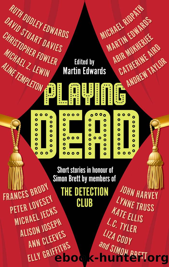 Playing Dead by Martin Edwards