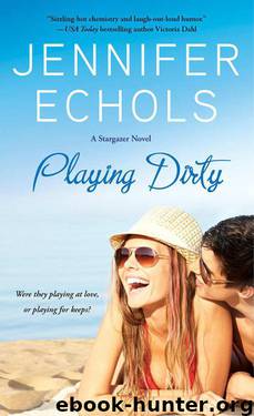 Playing Dirty (Stargazer) by Echols Jennifer